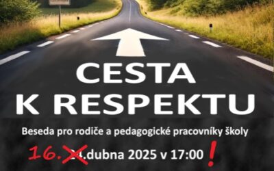 Cesta k respektu již dnes!
